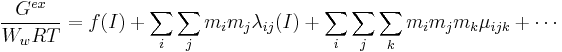 \frac{G^{ex}}{W_wRT} = f(I) %2B\sum_i \sum_j m_im_j\lambda_{ij}(I)%2B\sum_i \sum_j \sum_km_im_jm_k\mu_{ijk}%2B\cdots