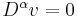 \textstyle D^{\alpha}v=0