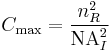 C_\mathrm{max}=\frac{n_R^2}{\mathrm{NA}_I^2}