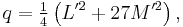 q = \tfrac14 \left(L'^2%2B 27M'^2\right),