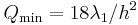 Q_\min = 18\lambda_1/h^2