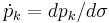 \dot{p}_k=dp_k/d\sigma