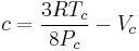 c=\frac{3RT_c}{8P_c}-V_c