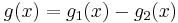 g(x)=g_1(x)-g_2(x)