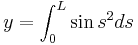 y = \int_0^L \sin s^2 ds