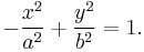 
- \frac{x^{2}}{a^{2}} %2B \frac{y^{2}}{b^{2}} = 1.
