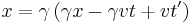 x = \gamma \left ( \gamma x - \gamma v t %2B v t' \right )