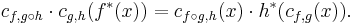 c_{f,g\circ h} \cdot c_{g,h}(f^*(x)) = c_{f\circ g, h}(x)\cdot h^*(c_{f,g}(x)).