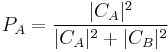 P_{A}=\frac{|C_{A}|^2}{|C_{A}|^2%2B|C_{B}|^2}