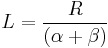  L = \frac{R}{(\alpha %2B \beta)} 