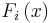 \textstyle F_{i}\left(  x\right)  