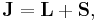 \mathbf J = \mathbf L %2B \mathbf S, \, 