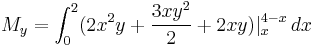 M_y=\int_0^2 (2x^2y%2B\frac{3xy^2}{2}%2B2xy)|_x^{4-x}\,dx