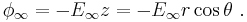  \phi_{\infty} =  - E_{\infty}z = -E_{\infty} r \cos \theta  \ . 