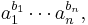 a_1^{b_1}\cdots a_n^{b_n},