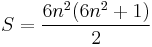 {S}={6n^2(6n^2 %2B 1)\over 2}