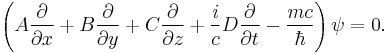 \left ( A\frac{\partial }{\partial x} %2B B\frac{\partial }{\partial y} %2B C\frac{\partial }{\partial z} %2B \frac{i}{c}D\frac{\partial}{\partial t} - \frac{mc}{\hbar} \right )\psi = 0.