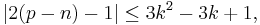  | 2(p-n)-1 | \le 3k^2 - 3k %2B 1, 