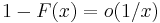 1-F(x) = o(1/x) 