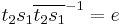 t_2s_1\overline{t_2s_1}^{-1} = e 