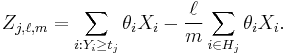 
Z_{j,\ell,m} = \sum_{i:Y_i\ge t_j}\theta_iX_i - \frac{\ell}{m}\sum_{i\in H_j}\theta_iX_i.
