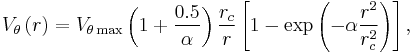 V_\theta\left( r \right) =
                        V_{\theta \max} \left( 1 %2B \frac{0.5}{\alpha} \right)
                        \frac{r_c}{r}
                        \left[ 1 - \exp \left( - \alpha \frac{r^2}{r_c^2} \right)
                        \right],
