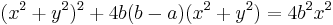 (x^2%2By^2)^2%2B4b(b-a)(x^2%2By^2)=4b^2x^2