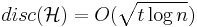 disc(\mathcal{H}) = O(\sqrt{t \log n})