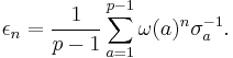 \epsilon_n = \frac{1}{p-1}\sum_{a=1}^{p-1} \omega(a)^n \sigma_a^{-1}.