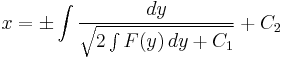  x = \pm \int \frac{ d y}{\sqrt{2 \int F(y) \, d y %2B C_1}} %2B C_2 \, \! 