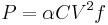  P = \alpha C V^2 f 