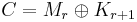 C = M_r \oplus K_{r%2B1}