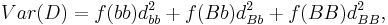 Var(D) = f(bb)d^2_{bb}%2Bf(Bb)d^2_{Bb}%2Bf(BB)d^2_{BB}, 