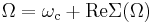 \Omega =\omega _{\mathrm{c}}%2B\mathrm{Re} \Sigma (\Omega )