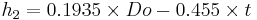 h_2=0.1935\times Do-0.455\times t