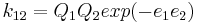  k_{12} = Q_1Q_2 exp(-e_1e_2) 