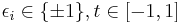  \epsilon_i \in \{\pm 1\}, t \in [-1,1]