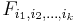 F_{i_1,i_2,\dots,i_k}