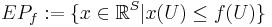 EP_f:=\{x\in \mathbb{R}^S|x(U)\leq f(U)\}