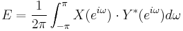 E = \frac{1}{2\pi}\int_{-\pi}^{\pi}{X(e^{i \omega}) \cdot Y^*(e^{i \omega}) d\omega} \!