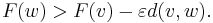 F(w) > F(v) - \varepsilon d(v, w).