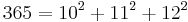 365 = 10^2 %2B 11^2 %2B 12^2