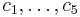  c_{1} , \ldots , c_{5} 