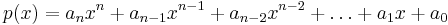 p(x)=a_n x^n%2Ba_{n-1}x^{n-1}%2Ba_{n-2}x^{n-2}%2B\ldots%2Ba_1 x%2Ba_0