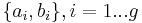 \{a_i,b_i\}, i=1...g