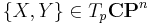 \{X,Y\} \in T_p \mathbf{CP}^n