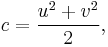 c = \frac{u^2%2Bv^2}{2},