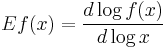 Ef(x) = \frac{d \log f(x)}{d \log x}