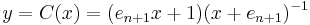 y=C(x)=(e_{n%2B1}x%2B1)(x%2Be_{n%2B1})^{-1} \;