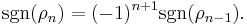 \mbox{sgn}(\rho_n) = (-1)^{n%2B1}\mbox{sgn}(\rho_{n-1}).